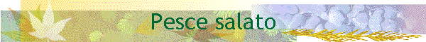 Pesce salato